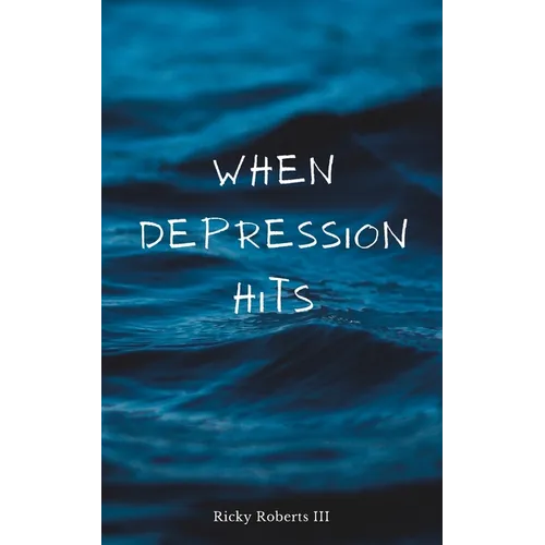 When Depression Hits