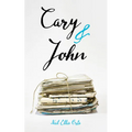 Cary and John