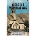 Girls in a World at War