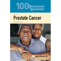 100 Questions & Answers about Prostate Cancer