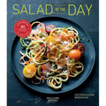 Salad of the Day (Healthy Eating, Recipe a Day, Housewarming Gift): 365 Recipes for Every Day of the Year