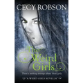 The Weird Girls: A Weird Girls Novella