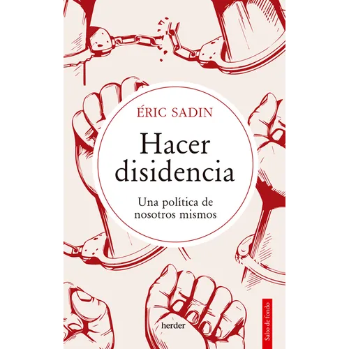 Hacer Disidencia