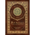 Self-Reliance, Nature, and Other Essays (Royal Collector's Edition) (Case Laminate Hardcover with Jacket)