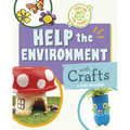 Help the Environment with Crafts