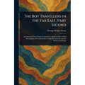 The Boy Travellers in the Far East, Part Second