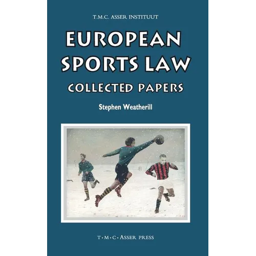 European Sports Law: Collected Papers - Hardcover