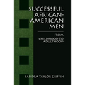 Successful African-American Men: From Childhood to Adulthood
