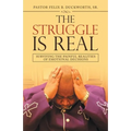 The Struggle Is Real: Surviving the Painful Realities of Emotional Decisions