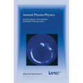 Auroral Plasma Physics