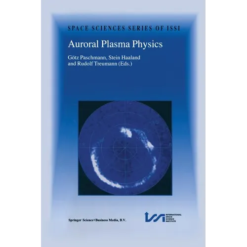 Auroral Plasma Physics