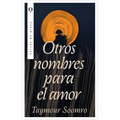 Otros Nombres Para El Amor