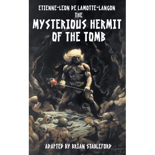 The Mysterious Hermit of the Tomb