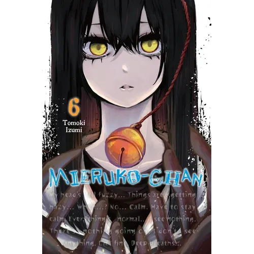 Mieruko-Chan, Vol. 6: Volume 6