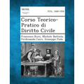 Corso Teorico-Pratico Di Diritto Civile