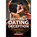 Fast-Track Dating Deception