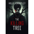 The Killing Tree: A Supernatural Suspense Novella