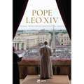 Pope Leo XIV: The Election of a Pope in Pictures
