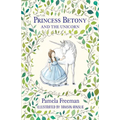 Princess Betony and the Unicorn