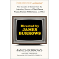 Directed by James Burrows: Five Decades of Stories from the Legendary Director of Taxi, Cheers, Frasier, Friends, Will & Grace, and More