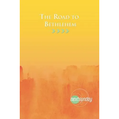 The Road to Bethlehem