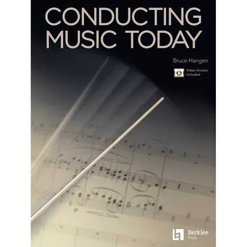 Conducting Music Today