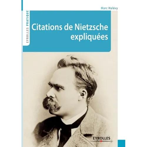Citations de Nietzsche expliquées