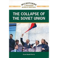 The Collapse of the Soviet Union