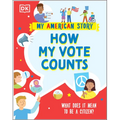 How My Vote Counts: What Does It Mean to Be a Citizen?