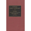Foreign Direct Investment in China