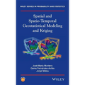 Spatial and Spatio-Temporal Geostatistical Modeling and Kriging