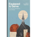 Equipped to Serve: How Seminary Strengthens You for Ministry