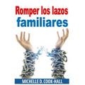 Romper los lazos familiares
