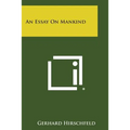An Essay on Mankind