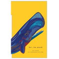 [or, the whale]