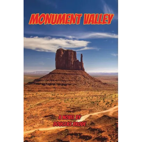 Monument Valley or Once Upon a Time at the Movies