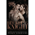 Reckless Knight