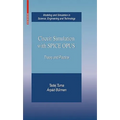 Circuit Simulation with Spice Opus: Theory and Practice