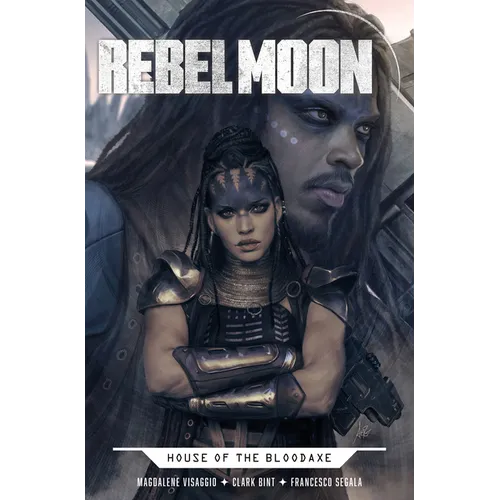 Rebel Moon: House of the Bloodaxe