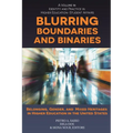 Blurring Boundaries and Binaries: Belonging, Gender, and Mixed Heritages in Higher Education in the United States