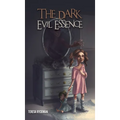 The Dark Evil Essence