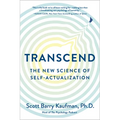 Transcend: The New Science of Self-Actualization