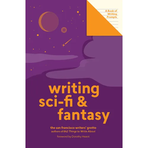 Writing Sci-Fi and Fantasy (Lit Starts): A Book of Writing Prompts
