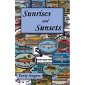 Sunrises and Sunsets