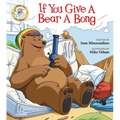 If You Give a Bear a Bong
