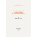 La Nature Et Le Bien: L'Ethique d'Aristote Et La Question Naturaliste