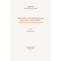 Aristotle: Metaphysics and Practical Philosophy: Essays in Honour of Enrico Berti