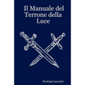 Il Manuale del Terrone Della Luce