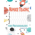 Number Tracing Book for Preschoolers Ages 3-5: Trace Numbers Practice Workbook for Preschoolers and Kids Ages 3-5, Math Activity Book