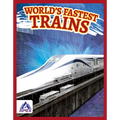 World's Fastest Trains